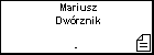 Mariusz Dwrznik